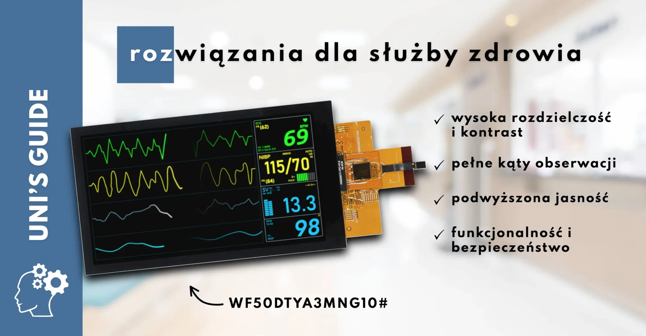Wyświetlacze do zastosowań w medycynie i służbie zdrowia