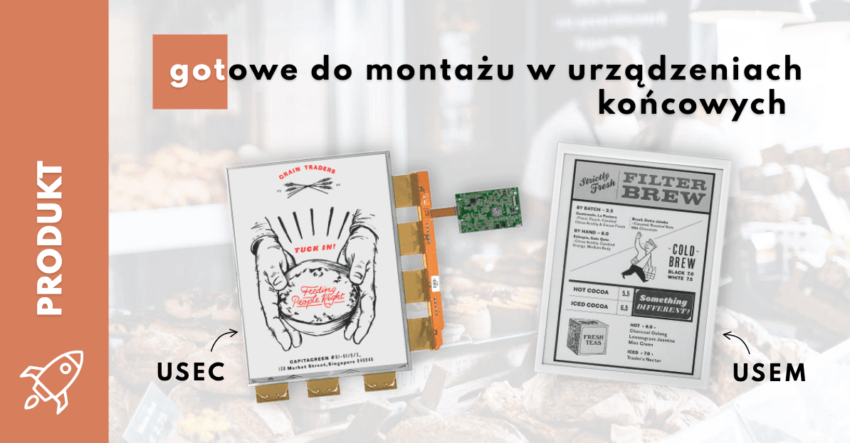 USEC i USEM od Unisystemu – nowe wersje rozwiązań na bazie e-papieru od E Inka